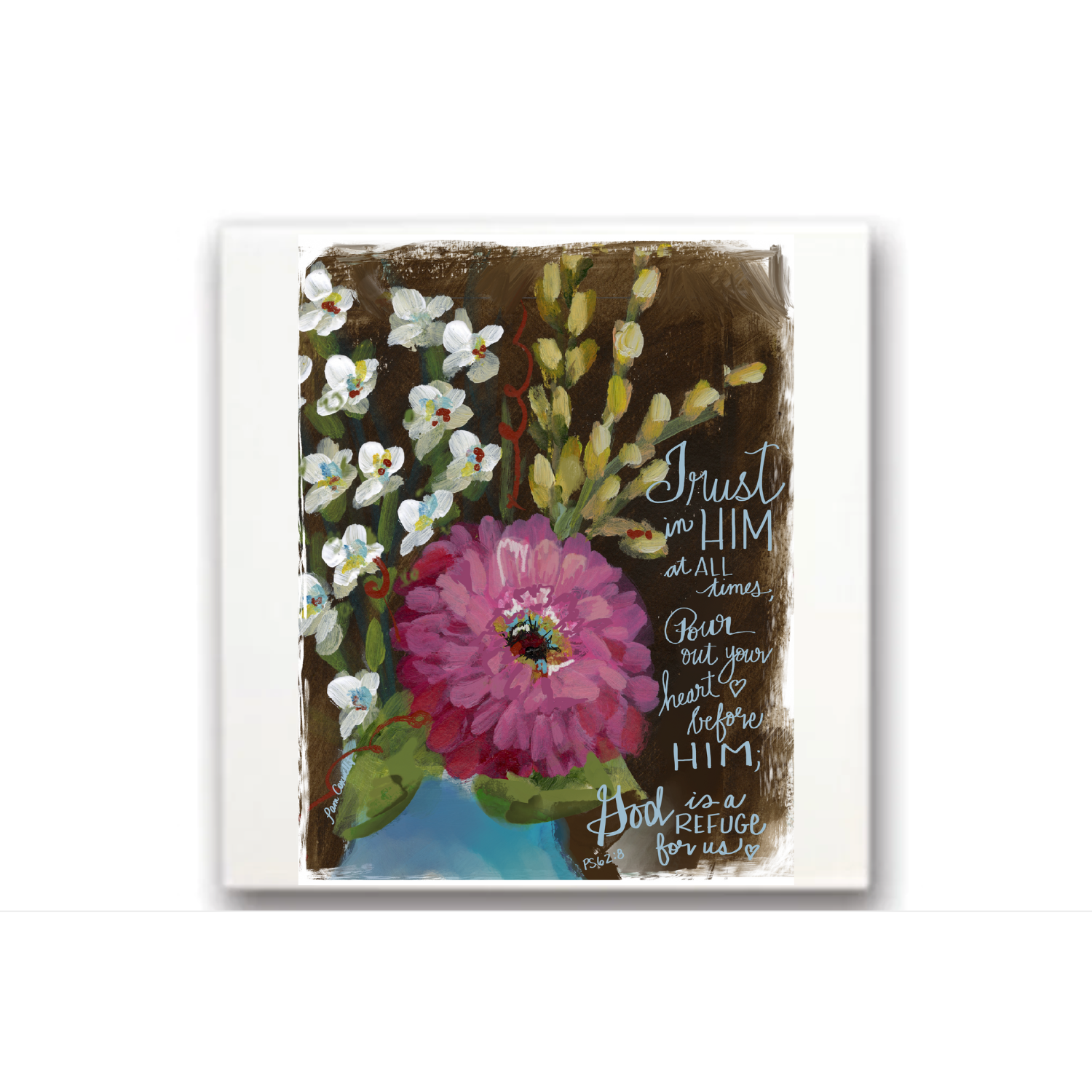 Trust In Him Floral